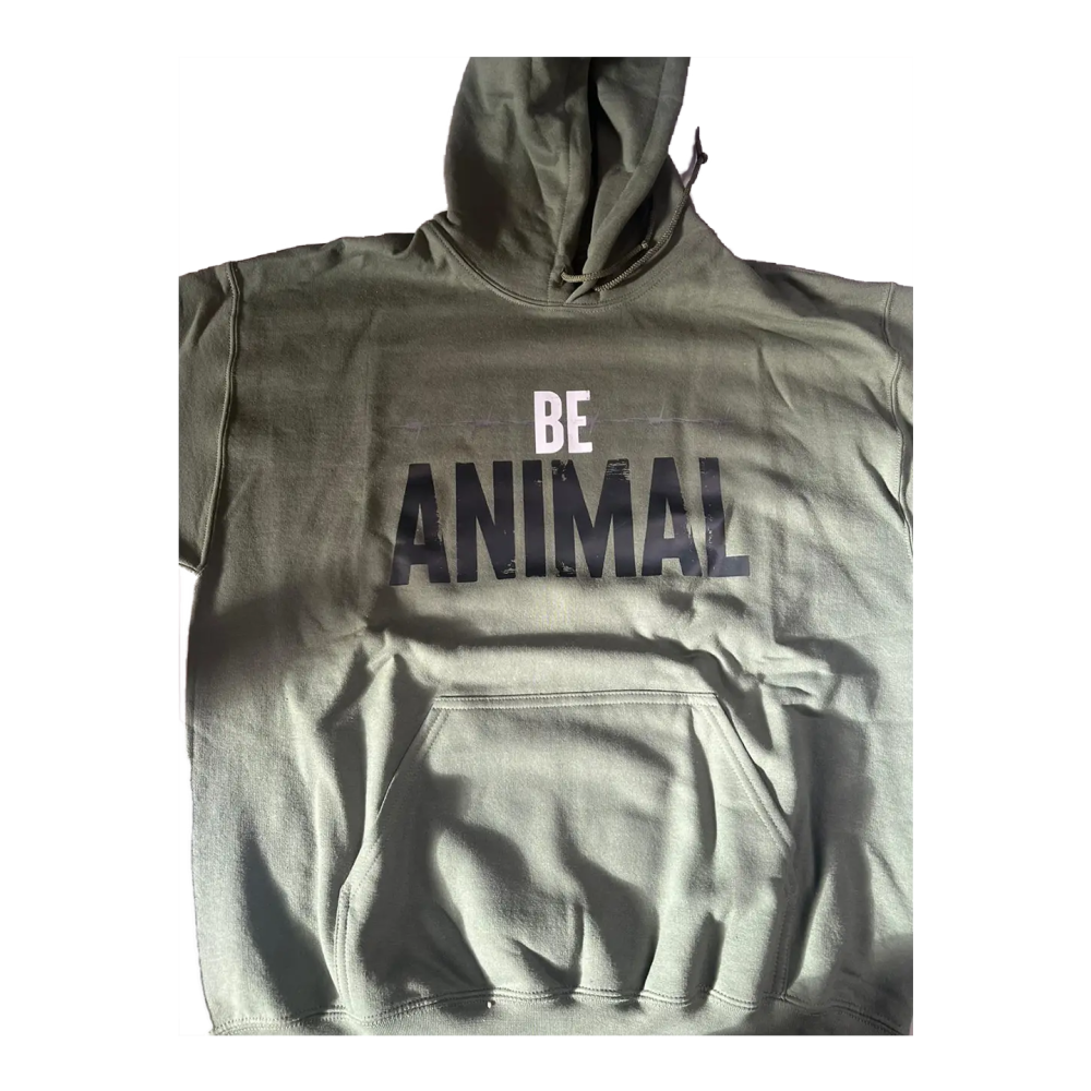 Be Animal Never Quit Hoodie