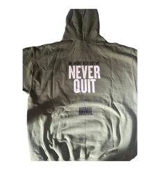 Be Animal Never Quit Hoodie